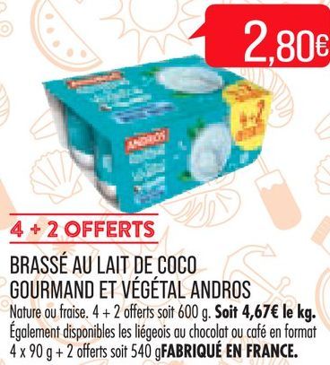 BRASSÉ AU LAIT DE COCO GOURMAND ET VÉGÉTAL ANDROS 