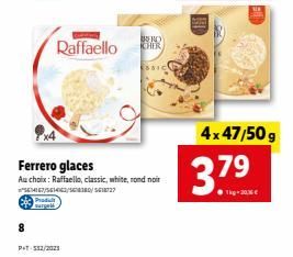 Promo spéciale : Ferrero Raffaello 4x47/50g - 1kg à 20,36€ !