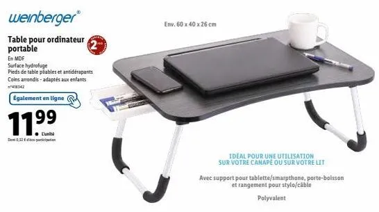 weinberger table: tablette portable + mdf hydrofuge + pieds pliables + coins adaptés pour enfants. promo: 11 do 012-pacation. achetez en ligne!