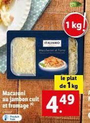 Dégustez un Delicioso Macaroni au Jambon Cuit et Fromage ITALIAMO : 1kg de Plaisir à Prix Réduit!