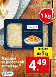 dégustez un delicioso macaroni au jambon cuit et fromage italiamo : 1kg de plaisir à prix réduit!