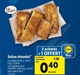 Promo Chocolat Suisse LOTGES : 2+1 OFFERT à 1,18€ - Unité 0,40 € (1 kg-6,56 €).