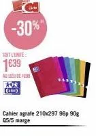 promo -30% sur le cahier agrafe 210x297 96p 90g 05/5 marge: 1639 ab à 1699 ab!