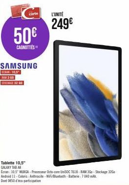 Tablette Samsung Galaxy Tab A 10,5 avec Carte Cadeau de 50€ - Écran WUXGA, Octo-core, RAM 3Go, Stockage 32Go, Android 11.