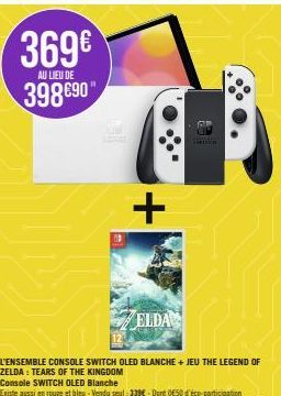 Economisez 30€90 sur la Console Switch OLED Blanche + Jeu Zelda: Tears of the Kingdom! 369€!