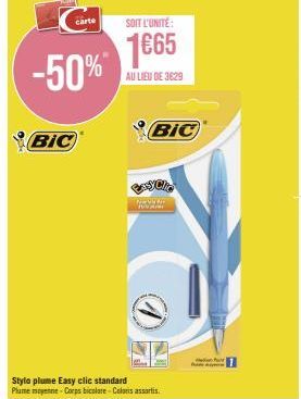 Stylo Plume Easy Clic Standard BIC à 1,65€ -50% - Corps Bicolore, Coloris Assortis EXYCIA NOVEME.