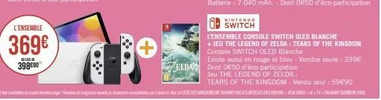 console switch oled blanche +jeu zelda à 369€ ! l'ensemble nquedo 398090