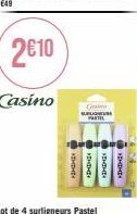 2€10  Casino  C  SUPLI  PASTEL  -8-8-8  Lot de 4 surligneurs Pastel  D-C-C 