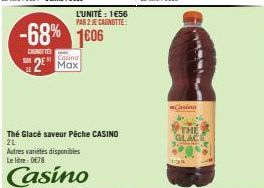 Le Casino 2L en Promo! -68%, 1€56 pour 2 Je Canotte Glacées aux Saveurs Pêche et Autres Variétés.