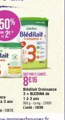 Promo Blédlait Croissance 3 : De 1 à 3 Ans 900 g à 8€16/Unité - 10€88 Lekg!