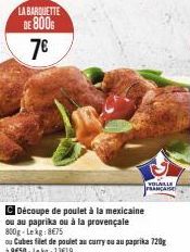Promo : cubes de poulet au curry et paprika à 13 € - Barquette de 800g française !