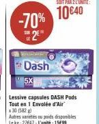 Offre Promotionnelle - Dash 5X : Unité 1599 + 30 x (582 g) | Lekg 27647