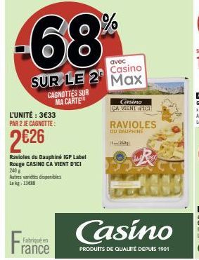 Pack 2 Ravioles du Dauphiné IGP Label Rouge CASINO offert pour 3€33 chez Casino : 2€26 Cagnotte sur votre carte !