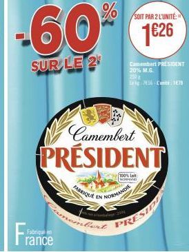 Jusqu'à 60% de Réduction sur le Camembert PRESIDENT en Normandie - 1,26€ l'Unité!