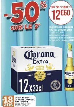 Loi interdit : Achetez 2 Cerveza 105 Mas Fina Bière Blonde mexicaine 6% vol. et Coronas Extra 12:438 pour 18€ (soit 9€/unité)!