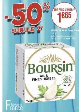 Promo : Boursin Ail & Fines Herbes -50% à 1€65/Unité ! Autres Variétés à 2€42
