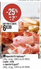 Promotions : Économisez 25 % sur les Aperitivo Italiano et Aperitivo Gust ! 6,39 € l'unité et jusqu'à 49,15 € pour 2 !
