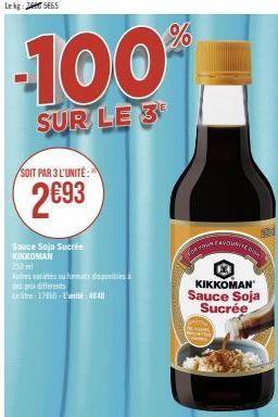 Offre Flash: KIKKOMAN Sauce Soja Sucrée à 2€93/Unité - Promo de -100% par 3!