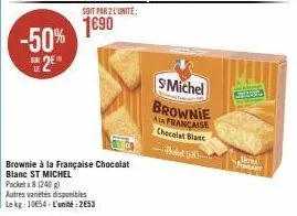 brownie à la française st michel pocket 8 -50% 2€, soit 1€ 90 le kg - autres variétés disponibles