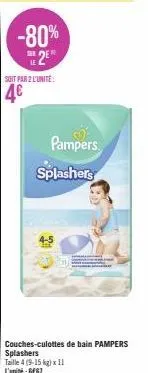 offre spéciale: pampers splashers couches-culottes de bain -80% 2e - taille 4 (9-15 kg)! 4€ l'unité