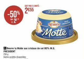 Promo! Beurre La Motte aux Cristaux de Sel à 2€55 l'Unité - Offre Exclusif BARATTLE À IRIGNY-LE-BUAT PUM.