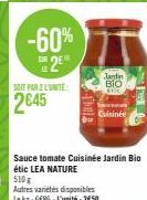 Sauce Tomate Jardin Bio LEA NATURE à -60%, seulement 350 Thota l'Unité!