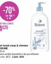 gella corpo 2e: gel lavant corps et cheveux biolane -70%! 750ml à 554, le litre à 8e72. autres variétés disponibles!
