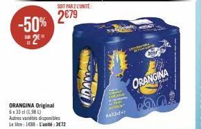 Offre exceptionnelle sur l'Orangina Original : 6x33cl (1,98L) à 2€79 -50%, l'unité à 3€72 !