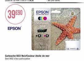 Multipack 603 Epson: Cartouche Noir/Couleur Étoile de Mer + Éco-Participation.