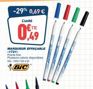 Promo -29%: Marqueur Effaçable BIC BioVallad BigVaVallado, 0.499€. Plusieurs coloris, pointe fine, ref 79351100 à 03.