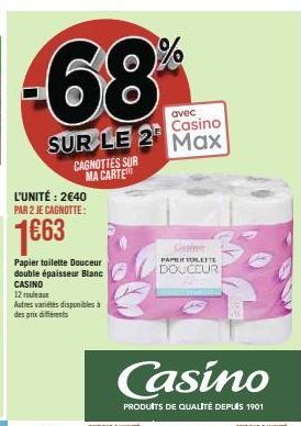 Gagnez jusqu'à 1€63 avec Papier Douceur Double Épaisseur Blanc CASINO 12 Muleaux !