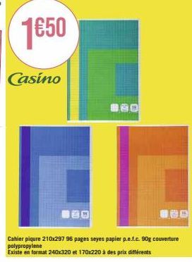 Matériel Scolaire de qualité: Casino 30 880 Cahier Piqure 210x297 - 96 Pages P.E.F.C 90g - Prix Promo!