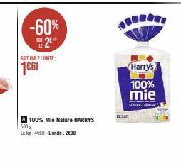 Promo -60% : Harrys Mie Nature 500 g à 1€61 l'unité!