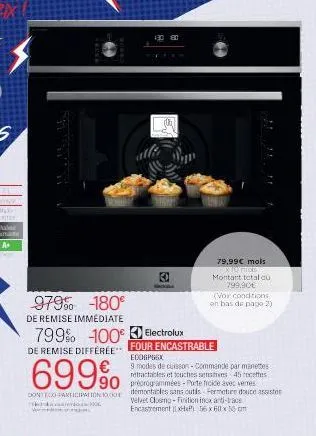 économisez jusqu'à 180€ sur un four encastrable electrolux avec 9 modes de cuisson !