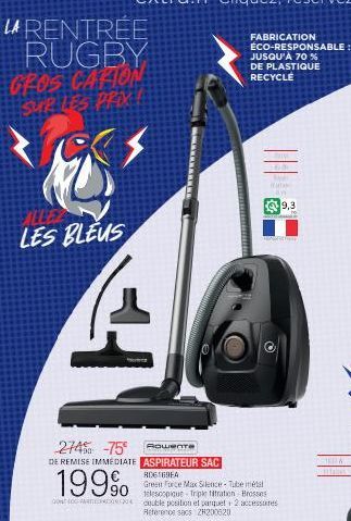 Remise Immediate de 199% sur l'Aspirateur Sac 806569FA Green Force Max Silence-Tube Métal Telescopique - La Rentrée Rugby Gros Cafion de Rowente !