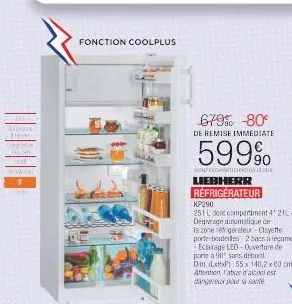 liebherr réfrigerateur kp290 251l -80° de remise immédiate + 679% coolplus streamline.