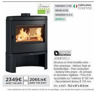 Flamme Verte Italienne 1,7 kW - Bûches 50 cm - 81,8% Efficacité - 2349€ (ou 2065,16€ sans TVA) !