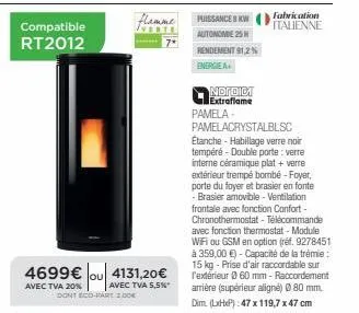 flamme verte: chaudière autonome italienne, nordict e, 91,2% de rendement, à partir de 4131€ ttc* ! promo eco-art 3€ !