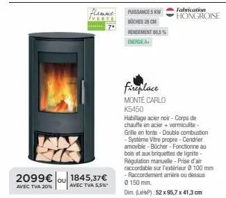 promo: cheminée électrique monte carlo k5450 - habillage acier noir, rendement 80,5%, 5kw, 1845,37€ avec tva 5,5%