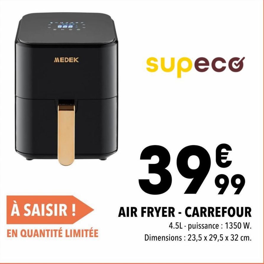 Promo Superco - Air Fryer Carrefour 4.5L 1350W | 399,9€ Seulement | Quantité Limitée!