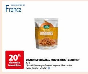 Délicieux et Savoureux: CRISPY DIGNONS OIGNONS FRITS AIL & POIVRE FRESH GOURMET 80g - 20% de Remise Immédiate en France!