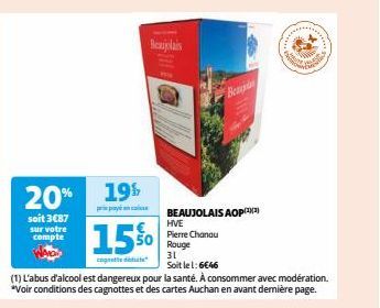 Profitez du Beaujolais AOP HVE Pierre Chanau Rouge 31 à 1.6€46 et économisez jusqu'à 3€87!