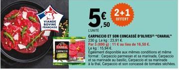 Carpaccio Charal à 11€ Le Kg - 2+1 Offert - Viande Lovine Française de Qualité!