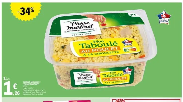 taboule au poulet™ -34% : 4,20€ - existe aussi au même prix - pierre martinet le traiteur intraitable-de.