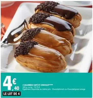 promo : 4 salambos café et chocolat à 13,75 €. 320g de gourmandise irrésistible !”