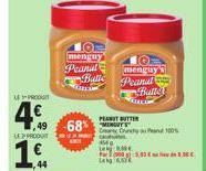 Offre Spéciale: Mengey Peanut Butter Crunchy 100% LMC -68%!