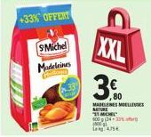 Offre Speciale - Michel Madeleines XXL - 400g/24 - 3.80€