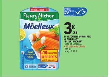 Le Moelleux Fleury Michon : Riche en Omega 3, +10 € de Réduction et 410 Atomes Offerts!