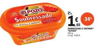 Elpozo Sobrasada à Tartiner, 250 g, -34% - 6,60 € le kg - Promo 2% !
