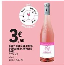 rosé de loire domaine d'avrille 2022: léger, sec et doux à 4,67€ - dona arte rose de lore!